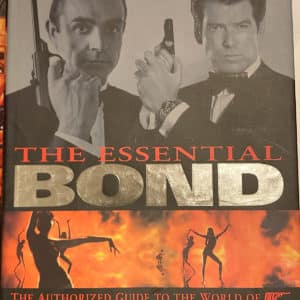 The Essential Bond – The Authorized Guide to The World Of 007 (1998) - Bilde 1