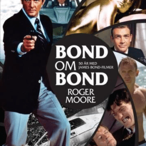 Roger Moore: Bond om Bond - Bilde 3